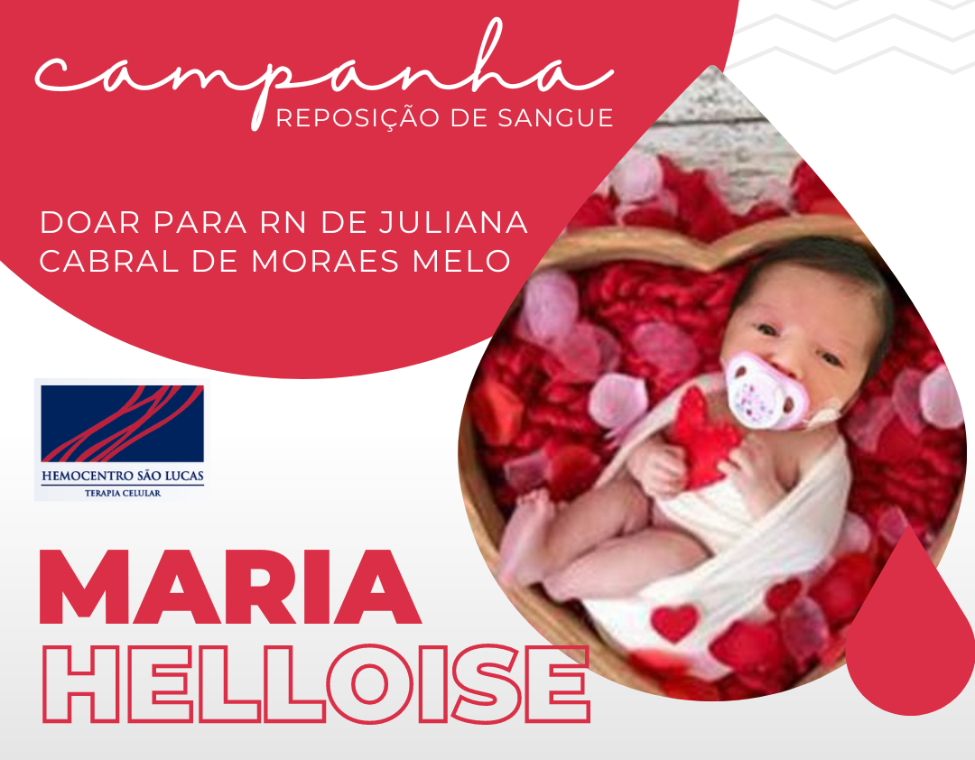 CAMPANHA DE DOAÇÃO DE SANGUE MARIA HELOISE CABRAL DE MELO